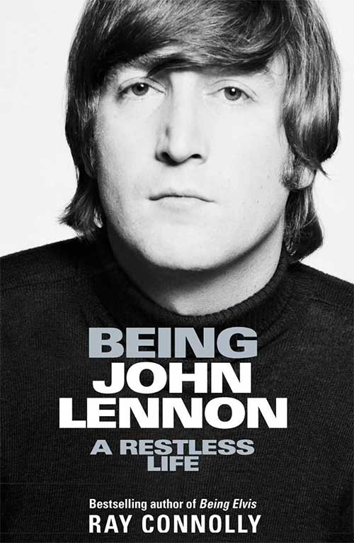 Ray Connelly book Being John Lennon