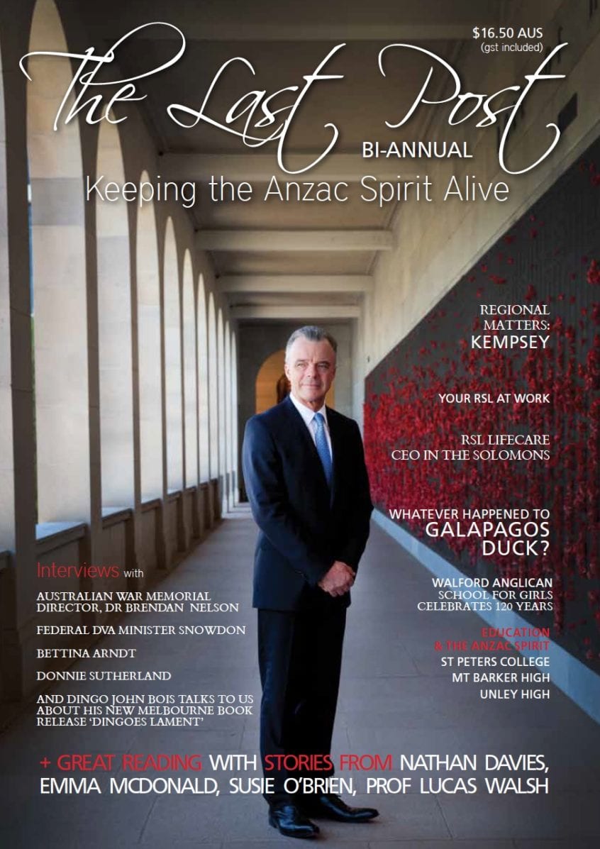 The Last Post Magazine Edition 6, Anzac Day 2013